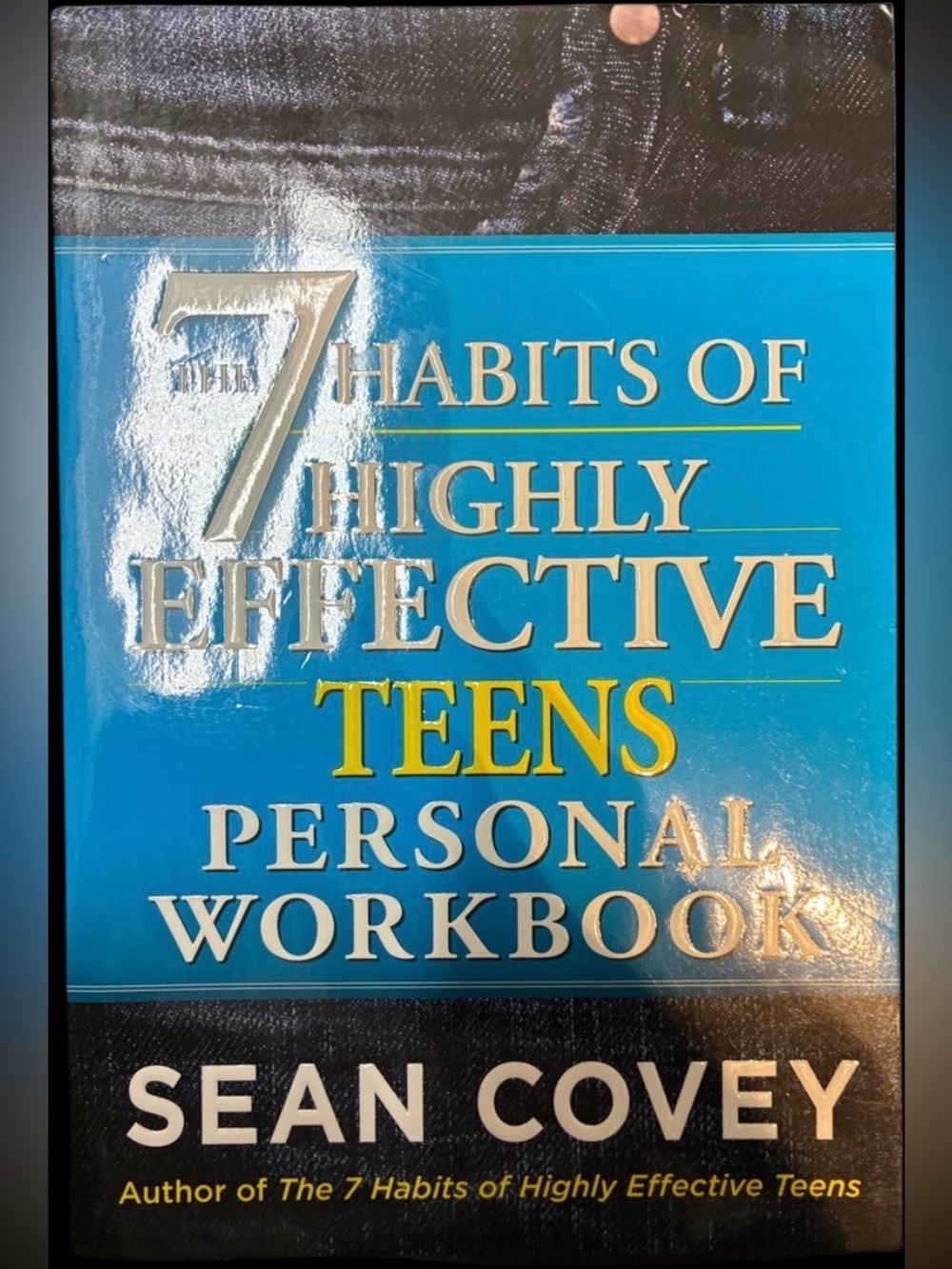 The 7 Habits of Highly Effective Teens Personal Workbook - Blue Cover